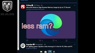 Microsoft Edge Ram usage