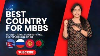 BEST COUNTRY FOR MBBS IN ABROAD FOR INDIAN STUDENTS  Honest Opinion by shivani jaiswal