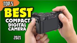 Best Compact Digital Camera 2021 ️ TOP 5 Best