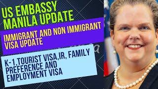 Visa update for all categories  K-1 Tourist Visa IR Family Preference and Employment Base Visa