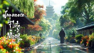 Peaceful Japanese Temple - Japanese Flute Music For Meditation Healing Stress Relief Soothing