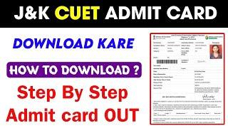 J&K CUET Admit Card Download 2023  CUET Admit card Download Kaise Kare  Download Link