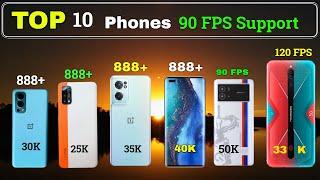 Top 10 Phones  PUBG 90 Fps Support  Snapdragon 888+ Smartphones  2022