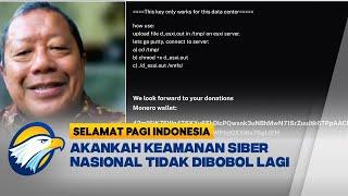 Akankah Keamanan Siber Nasional Tidak Dibobol Lagi?