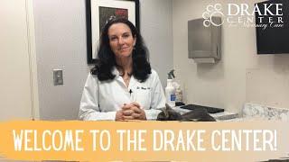 Welcome to The Drake Center