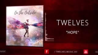 Twelves - Hope