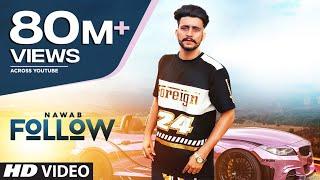 Follow Nawab Full Song Mista Baaz  Korwalia Maan  Latest Punjabi Songs 2018