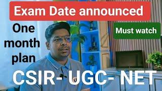 CSIR-UGC NET exam date announced  25-27 July  One Month plan