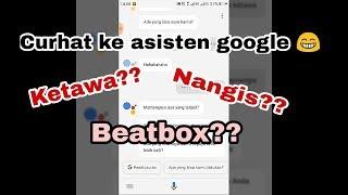 AJAK NGOBROL ASISTEN GOOGLE NGAKAKK GUYS.