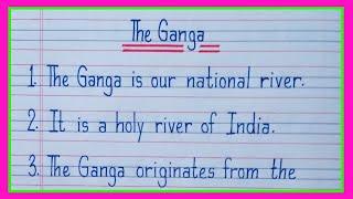 10 lines on Ganga river in englishEssay on Ganga river in englishThe Ganga river essay in english