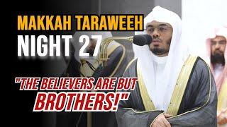 Surah Hujurat Full  Sheikh Yasser Dossary  Makkah Taraweeh 2023  Night 27