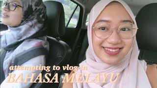 attempting to vlog in bahasa melayu