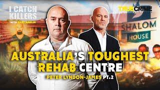 Inside Australias Toughest Rehab No Swearing No Smoking No Gossip