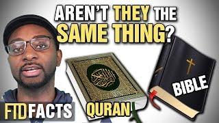 The Differences Between the BIBLE and QURAN