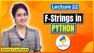 f-Strings in Python  Python Tutorials for Beginners #lec22