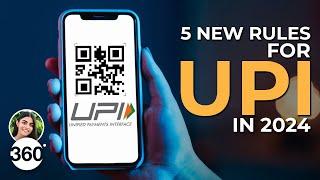 5 Major Changes to Your UPI Transactions in 2024 by RBI