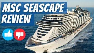 New MSC Seascape Cruise Ship Review - Are the Critics Right?