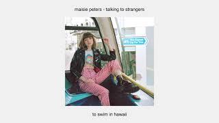 Maisie Peters - Talking To Strangers