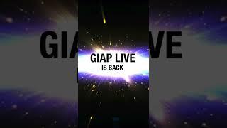 Giap Live IS BACK