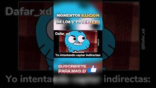 Momentos Random de los Watterson  #Dafar_xd #shorts #watterson #gumball #momentosxd