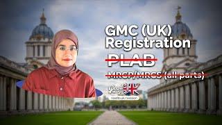 GMC Registration WITHOUT PLAB  Work as a Doctor in the UK without ALL PARTS of Royal College Exams