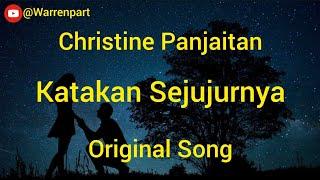 Katakan Sejujurnya  Christine Panjaitan  Original Song  Lyric Lagu Jadul Indonesia Enak