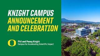 Knight Campus Announcement and Celebration