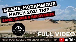 2021 Bilene Mozambique Trip 4x4 Sand Dunes and Recoveries