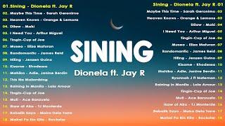 Dionela ft. Jay R - Sining  Best OPM Tagalog Love Songs With Lyrics  OPM Top Songs 2024 #vol12