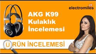 AKG K 99 Kulaklık Ürün İncelemesi