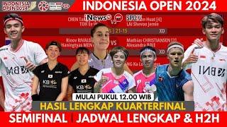 SEMIFINAL  Jadwal Lengkap Indonesia Open 2024  Hari  Ke 5