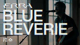 ERRA - Blue Reverie Official Music Video