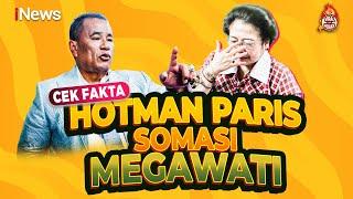 Heboh Hotman Paris Hutapea Somasi Megawati? Cek Faktanya  Viral Tapi Hoaks