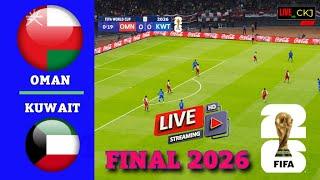 LIVE OMAN vs. KUWAIT FIFA World Cup 26™ CONMEBOL FINAL Football Matchday  Pes 21 #live