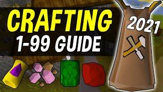 A Complete 1-99 Crafting Guide for Oldschool Runescape in 2021 OSRS