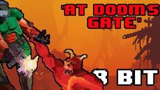 Doom - At Dooms Gate E1M1 8 Bit - Chiptune Remix  8 Bit Planet