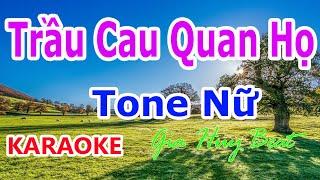 Karaoke -  Trầu Cau Quan Họ  - Tone Nữ - Nhạc Sống - gia huy beat