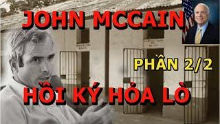 John McCain Hồi Ký Hỏa Lò Phần 22