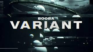Booba - Variant Audio