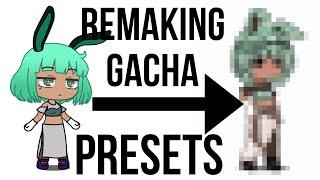 REMAKING GACHA LIFE PRESETS 