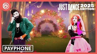 Just Dance 2025 Edition - Payphone by Maroon 5