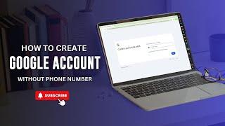 How To Create a GmailGoogle Account Without Phone Number  Step-by-Step Guide   NEW METHOD