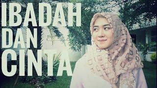 Ibadah dan Cinta - Deshi DS Official Music Video