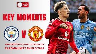 Manchester City v Manchester United  Key Moments  FA Community Shield 2024