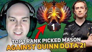 TOP 1 RANK PICKED MASON IN TEAM AGAINST QUINN and NIGHTFALL