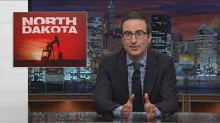 North Dakota Last Week Tonight with John Oliver HBO