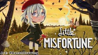 【Little Misfortune】 Yikes Forever 【NIJISANJI EN  Fulgur Ovid】