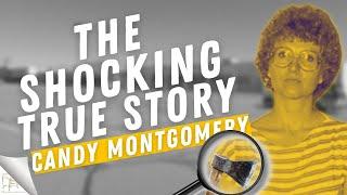 The True Story of Candy Montgomery