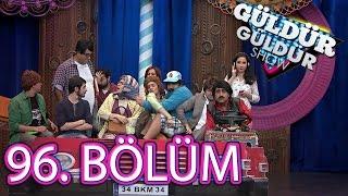 Güldür Güldür Show 96. Bölüm Tek Parça Full HD 5 Şubat Cuma