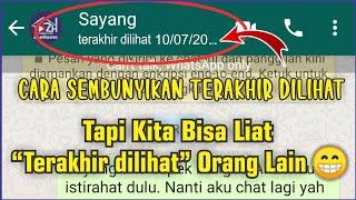 Cara Sembunyikan Terakhir Dilihat Tapi Kita Bisa Liat Status Online Orang Lain di WhatsApp